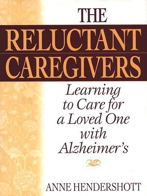 cover image of The Reluctant Caregivers